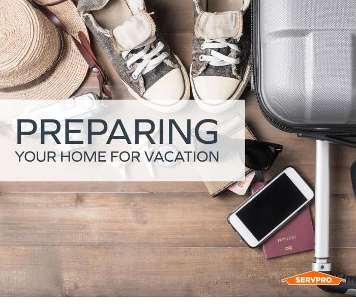 Vacation items with text: Preparing Your Home for Vacation