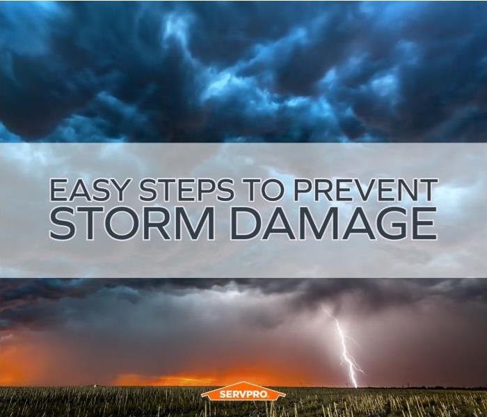 Storm in background with text "Easy Steps to Prevent Storm Damage"